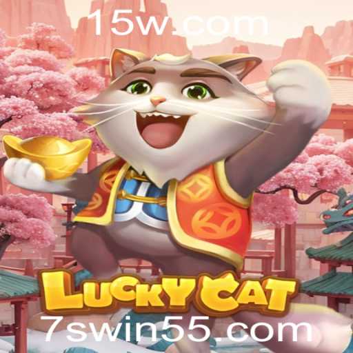 LuckyCat: Descubra as Regras e Estratégias do Jogo no 7swin.com